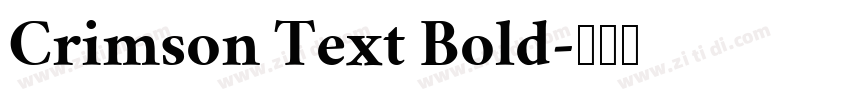 Crimson Text Bold字体转换